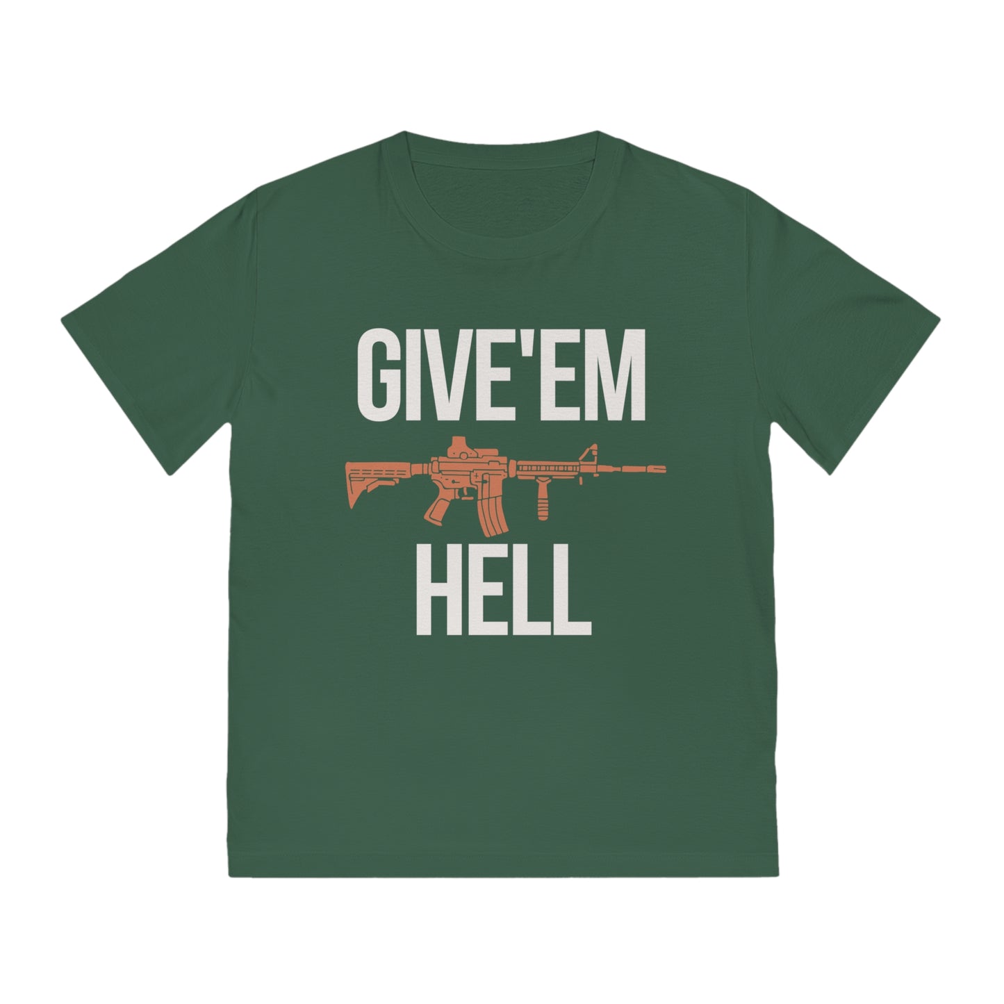 Give'em Hell Unisex T-Shirt
