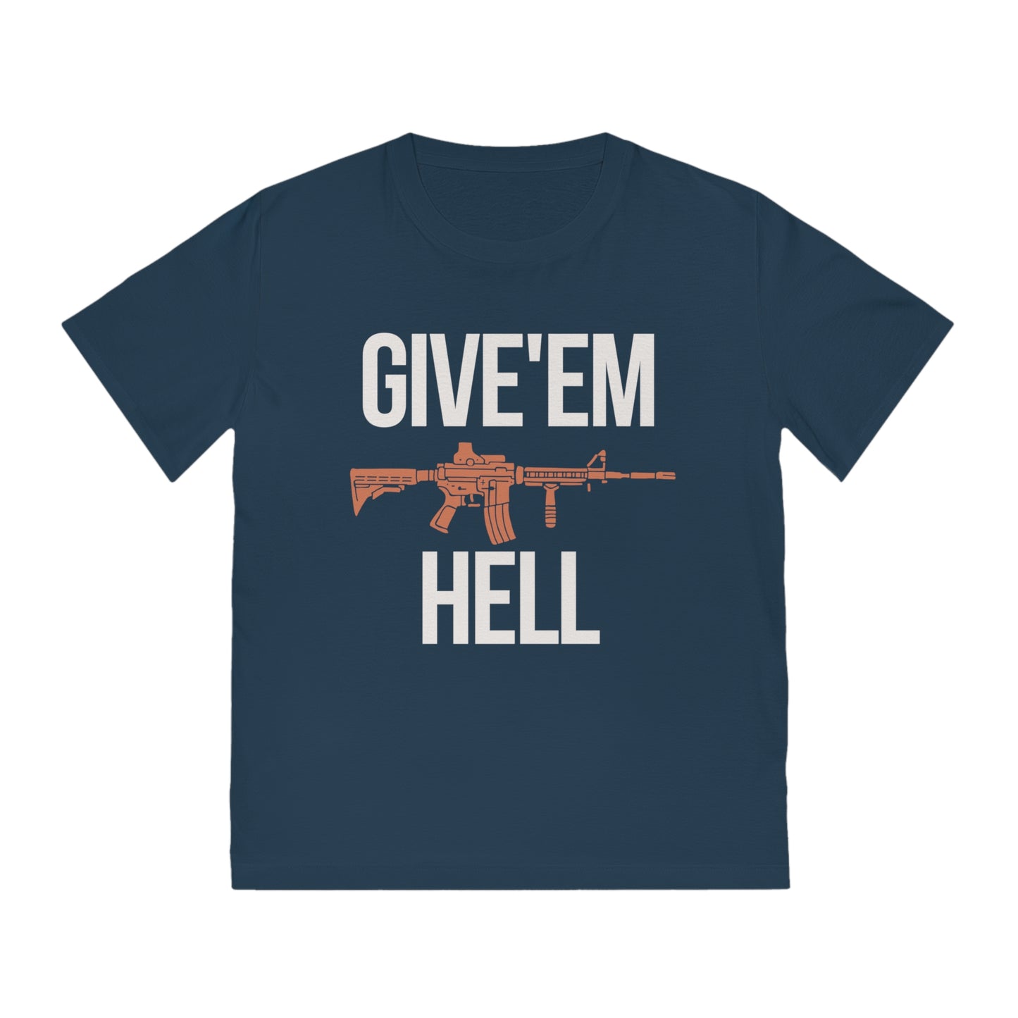 Give'em Hell Unisex T-Shirt